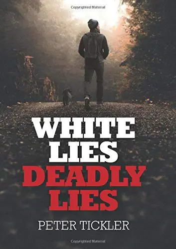 Cover of White Lies, Deadly Lies