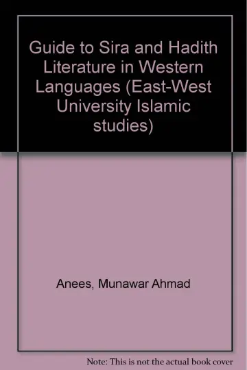 Cover of Guide to Sira and Hadith Literature in Western Languages