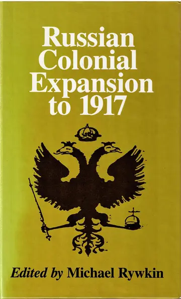 Cover of Russian colonial expansion to 1917