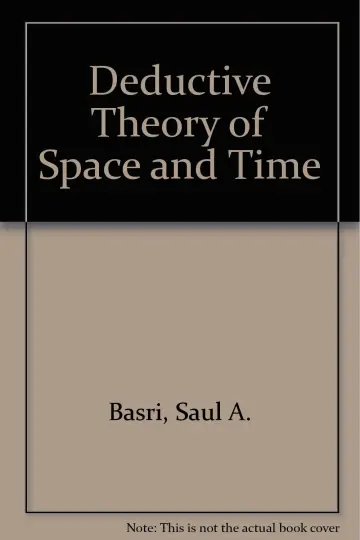 Cover of Deductive Theory of Space and Time