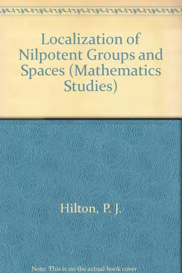 Cover of Localization of Nilpotent Groups and Spaces