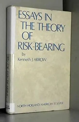Cover of Essays in the theory of risk-bearing