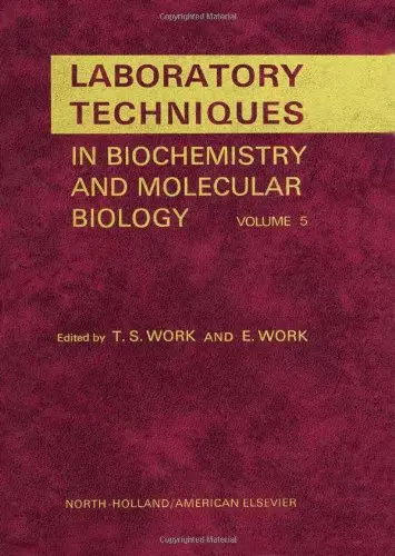 Cover of Laboratory Techniques in Biochemistry and Molecular Biology