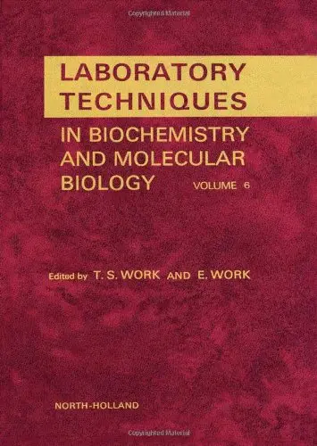 Cover of Laboratory Techniques in Biochemistry and Molecular Biology