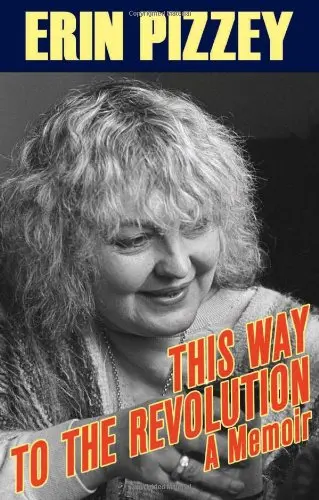 Cover of This Way to the Revolution
