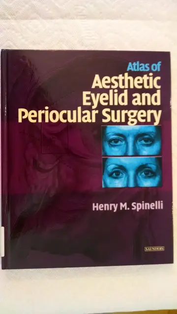 Cover of Atlas of Aesthetic Eyelid and Periocular Surgery