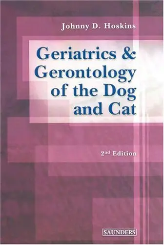 Cover of Geriatrics and Gerentology of the Dog and Cat