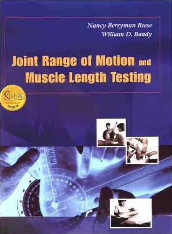 Cover of Joint Range of Motion and Muscle Length Testing