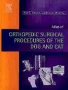 Cover of Atlas of Orthopedic Surgical Procedures of the Dog and Cat
