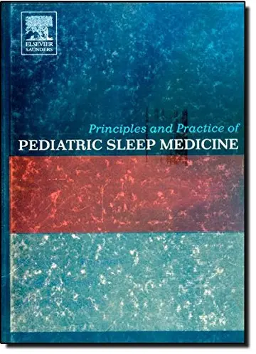 Cover of Principles and Practice of Pediatric Sleep Medicine