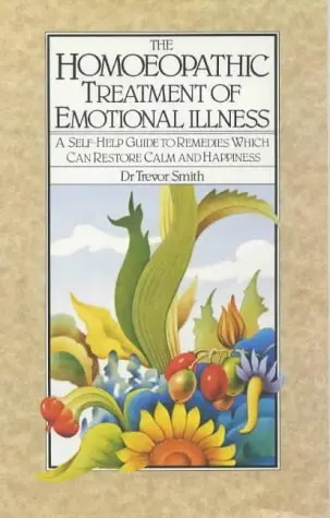Cover of Homoeopathic Treatment of Emotional Illness