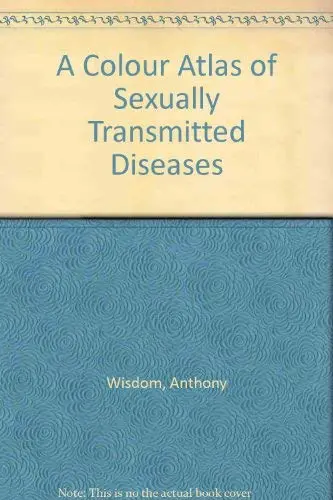 Cover of A Colour Atlas of Sexually Transmitted Diseases