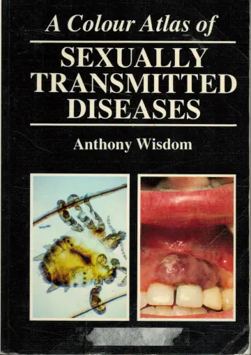 Cover of A Colour Atlas of Sexually Transmitted Diseases