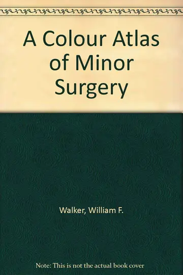 Cover of A Colour Atlas of Minor Surgery