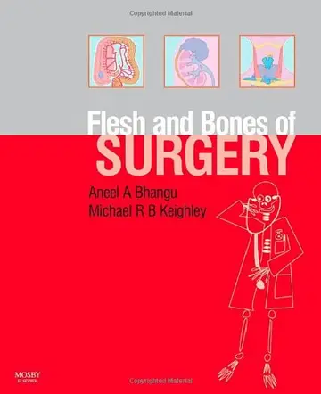 Cover of The Flesh and Bones of Surgery