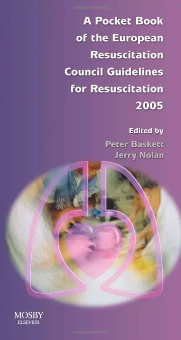 Cover of A Pocket Book of the European Resuscitation Council Guidelines for Resuscitation 2005