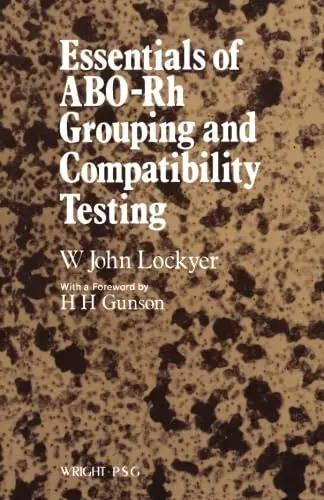 Cover of Essentials of ABO-RH Grouping and Compatibility Testing