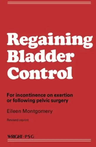 Cover of Regaining Bladder Control