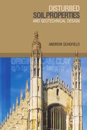 Cover of Disturbed Soil Properties and Geotechnical Design