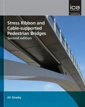 Cover of Stress Ribbon and Cable-Supported Pedestrian Bridges