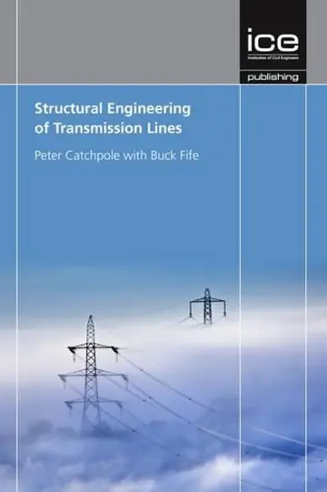 Cover of Structural Engineering of Transmission Lines