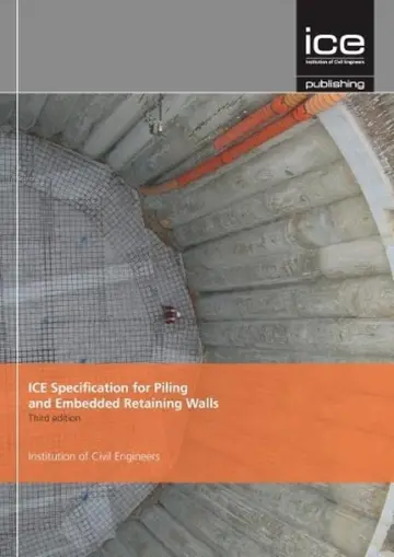 Cover of Ice Specification for Piliing and Embedded Retaining Walls 3Ed
