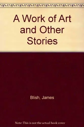 Cover of A Work of Art and Other Stories