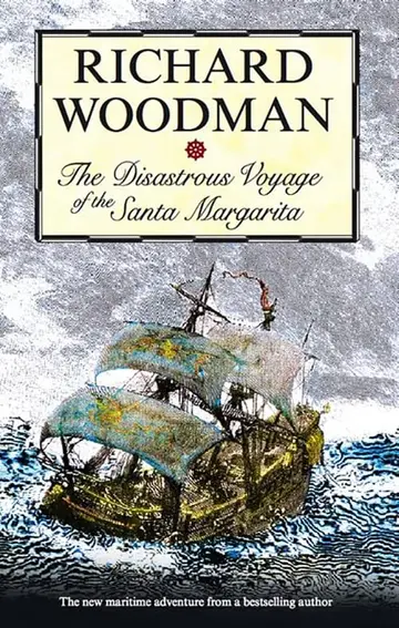 Cover of The Disastrous Voyage of the Santa Margarita