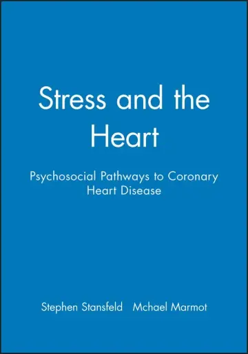 Cover of Stress and the Heart