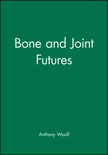 Cover of Bone and Joint Futures