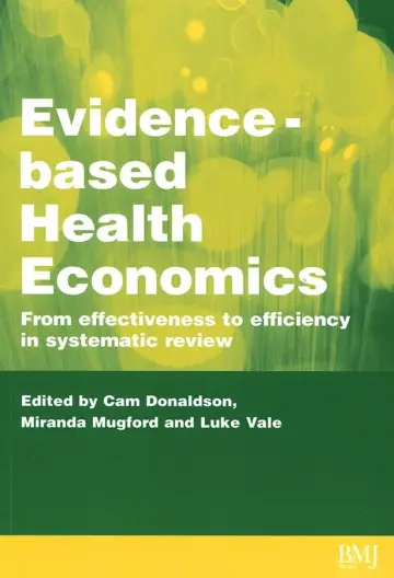 Cover of Evidence–Based Health Economics