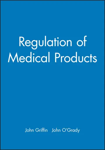 Cover of The Regulation of Medical Products