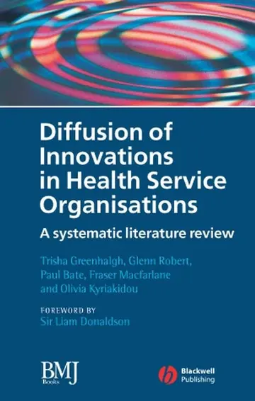 Cover of Diffusion of Innovations in Health Service Organisations