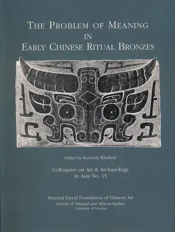 Cover of The Problem of Meaning in Early Chinese Ritual Bronzes