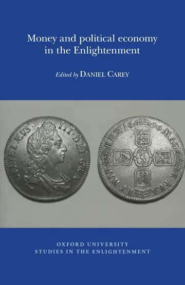 Cover of Money and political economy in the Enlightenment