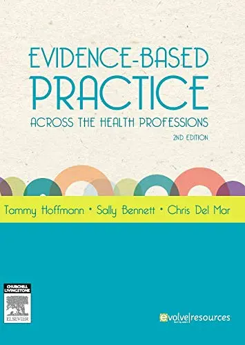 Cover of Evidence-Based Practice Across the Health Professions