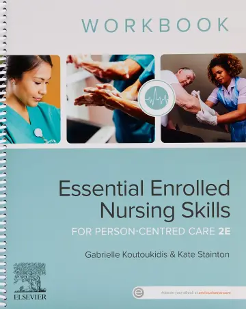 Cover of Essential Enrolled Nursing Skills for Person-Centred Care WorkBook