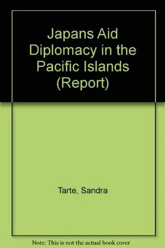 Cover of Japan's Aid Diplomacy and the Pacific Islands
