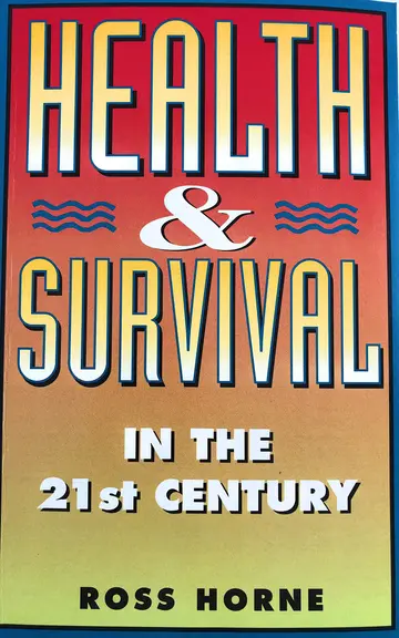 Cover of Health & Survival in the 21st Century