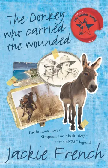 Cover of The Donkey Who Carried the Wounded (Animal Stars, #4)