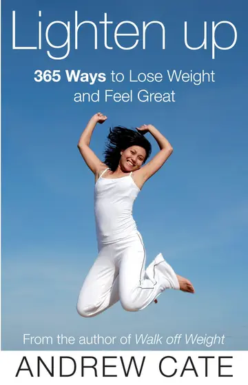 Cover of Lighten up - 365 Ways to Lose Weight and Feel Great