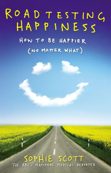 Cover of Roadtesting Happiness