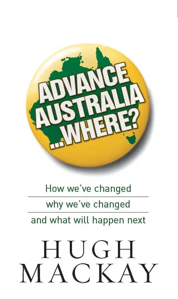 Cover of Advance Australia...Where?