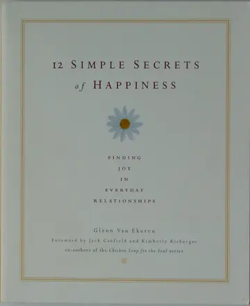 Cover of 12 Simple Secrets of Happiness
