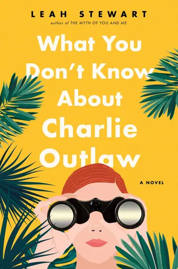 Cover of What You Don't Know About Charlie Outlaw