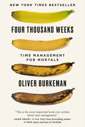 Cover of Four Thousand Weeks
