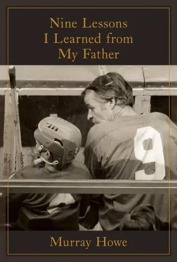 Cover of Nine Lessons I Learned from My Father