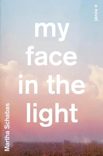 Cover of My Face in the Light