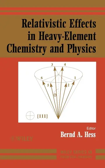 Cover of Relativistic Effects in Heavy-Element Chemistry and Physics