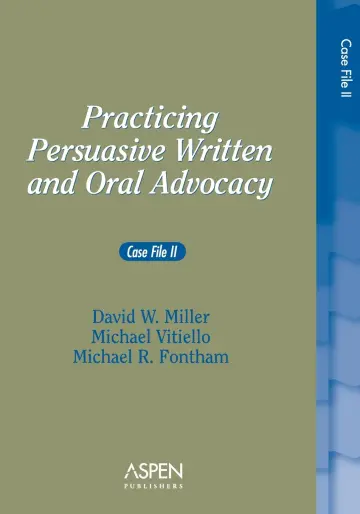 Cover of Practicing Persuasive Written & Oral Advocacy